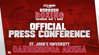 Official "Borough Boxing" Press Conference - Fight Night May 7