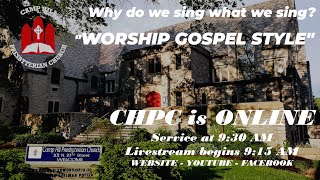 CHPC Worship is Online – The Ninth Sunday After Pentecost – August 7th, 2022