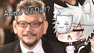 The Anime Industry Will Die In 5 Years!?