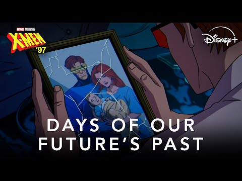 Marvel Animation&#039;s X-Men &#039;97 | Days of Our Future&#039;s Past | Disney&#43;
