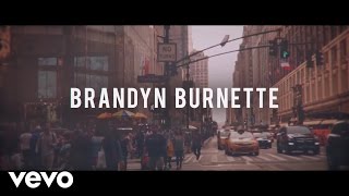 Brandyn Burnette - Made Of Dreams (Lyric Video)