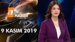Atv Ana Haber 9 Kasım 2019