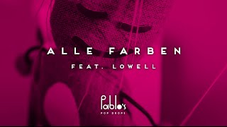 Alle Farben Ft. Lowell - Get High