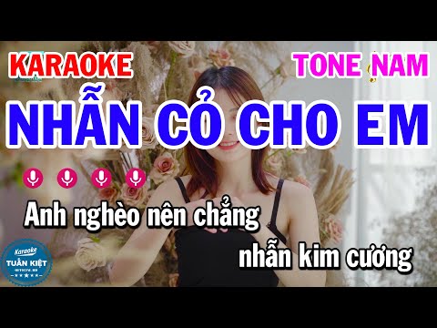 Karaoke Nhẫn Cỏ Cho Em Tone Nam Nhạc Sống Rumba
