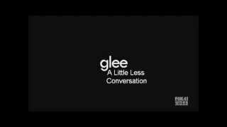 Watch Glee Cast A Little Less Conversation video