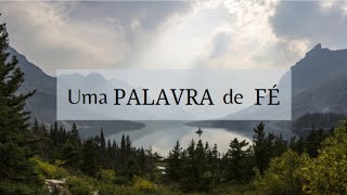 UMA PALAVRA DE FÉ | Mário Fagundes