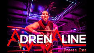 CWF Adrenaline Season 2 Episode 1