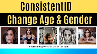 Change Age And Gender Of Image With Ai - Consistentid