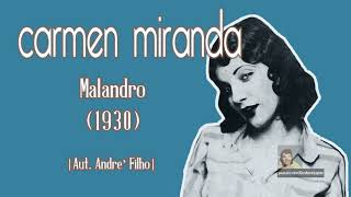Watch Carmen Miranda Malandro video