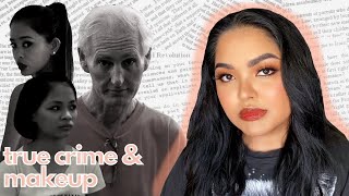 Peter Scully And Daisys Destruction Asian True Crime & Makeup Grwm Jay Gurbuxani