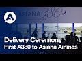 First A380 delivery to Asiana Airlines - uncut version