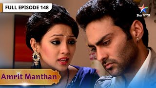 Amrit Manthan Natasha Ka Plan Hua Fail Full Episode- 148 अमत मथन