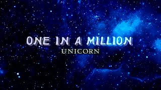 Watch Unicorn One In A Million video