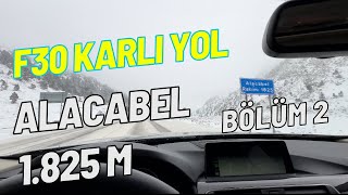 Karlı Manavgat-Ankara Yolu Tüketim/Alacabel 1.825 m