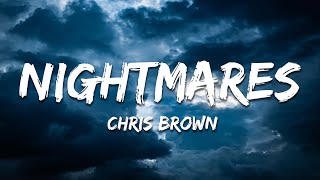 Chris Brown - Nightmares Lyrics