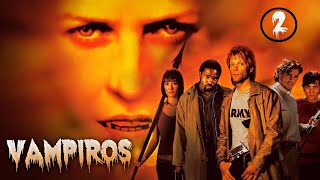 Película Vampiros 2002 Completa En Español Cap 2.