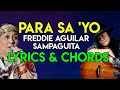 Para Sa Yo - Freddie Aguilar duet w/ Sampaguita | Lyrics Chords | Guitar Guide | OPM Love SONG |2021