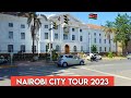 The changing Face of NAIROBI, KENYA  2023.