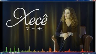 Xecê / Qîzika Bajarî  [ Nû- Yeni ]