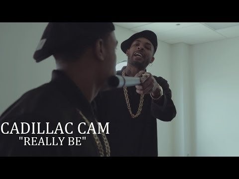 Cadillac Cam - Really Be [Artist Submitted]