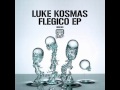 Luca Kosmas_Flegico (from Flegico E.p.)