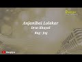 Anjanibai Lolekar | Vocal  Drut Khayal | Jog