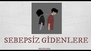 SEBEPSİZ GİDENLERE - KURTULUŞ KUŞ & BURAK BULUT (SPEED UP)