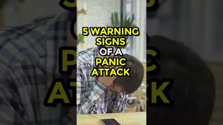 5 Warning Signs Of A Panic Attack