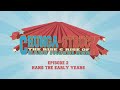 Chunga-struck Episode 2 : The Early Years