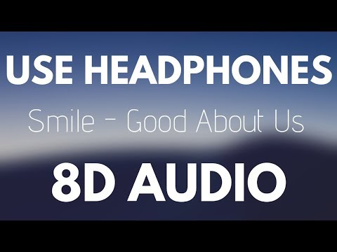 Smile - Good About Us Feat Philip Strand