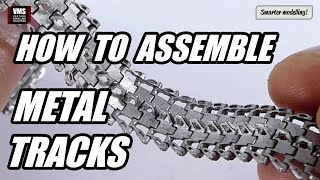 How to assemble metal model tracks such as Friulmodel & Masterclub modelling tutorial