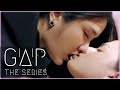 Sam & Mon | GAP ~ THE SERIES ทฤษฎีสีชมพู | Main