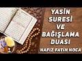 Hızlı Yasin Suresi ve Bağışlama Duası Sayfa Takipli Hafız Fatih Hoca