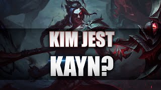 Kim Jest Kayn?
