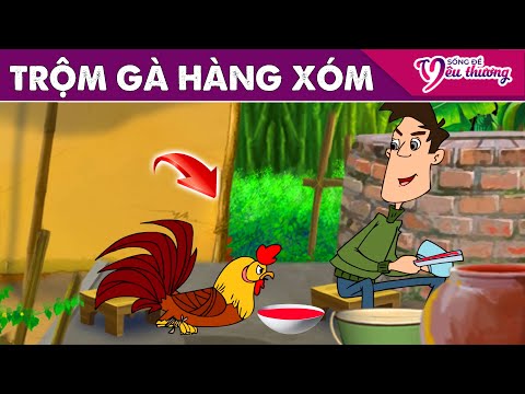 Phim Hoạt Hình Hay ► TRỘM GÀ HÀNG XÓM - Truyện Cổ Tích Việt Nam - Phim Hay