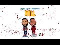 Joyner Lucas &amp; Will Smith - Will (Remix)