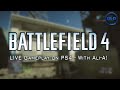 PS4 Battlefield 4 Gameplay - LIVE w/ Ali-A - "BEASTING ONLINE!"