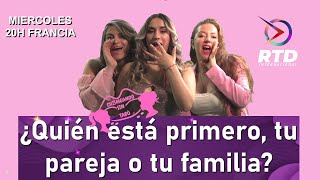 T3Cap6Que Está Primero La Familia O La Parejachismeando Sin Tabú