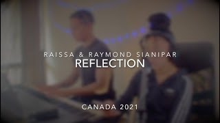 Reflection Mulan Raissa & Raymond Sianipar