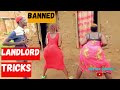 Banned Landlord Tricks : African Dance Comedy (Ugxtra Comedy)