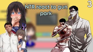 Ntr Midareuchi React To Masaya As Gun Park 2X Lookism Part 0303