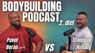 Bodybuilding Podcast 1Pavel Beran 2.Diel Tréningsila Mysleženy Vo Fitness