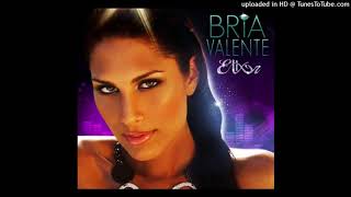 Watch Bria Valente 2nite video