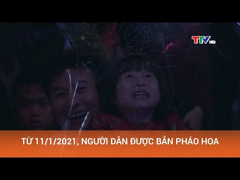 Tết này, người dân được sử dụng pháo hoa như thế nào? | PTTH Thanh Hóa