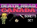 Death Road to Canada Item Guide: Boney's Set