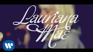 Watch Lauriana Mae Love video