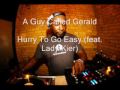 A Guy Called Gerald - Hurry To Go Easy (feat. Lady Kier)