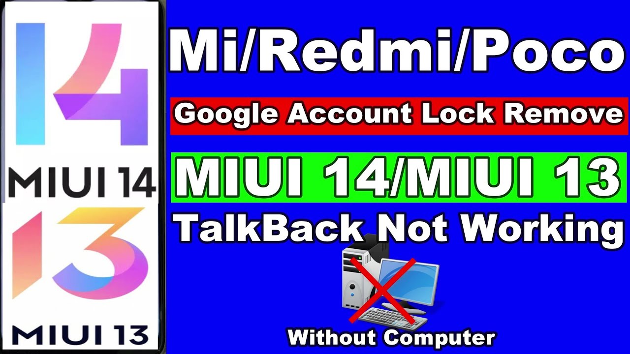 All Mi/Redmi/Poco FRP/Google Account Lock Remove MIUI All Mi/Redmi/Poco FRP/Google Account Lock Remove MIUI