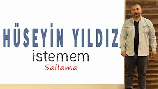 Hüseyin Yıldız - İstemem