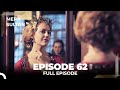 Mera Sultan - Episode 62 (Urdu Dubbed)